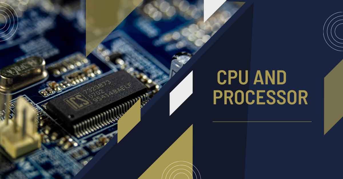 cpu and processor