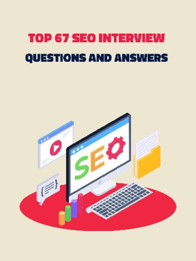 Top 67 SEO Interview Questions and Answers (Most Asked)