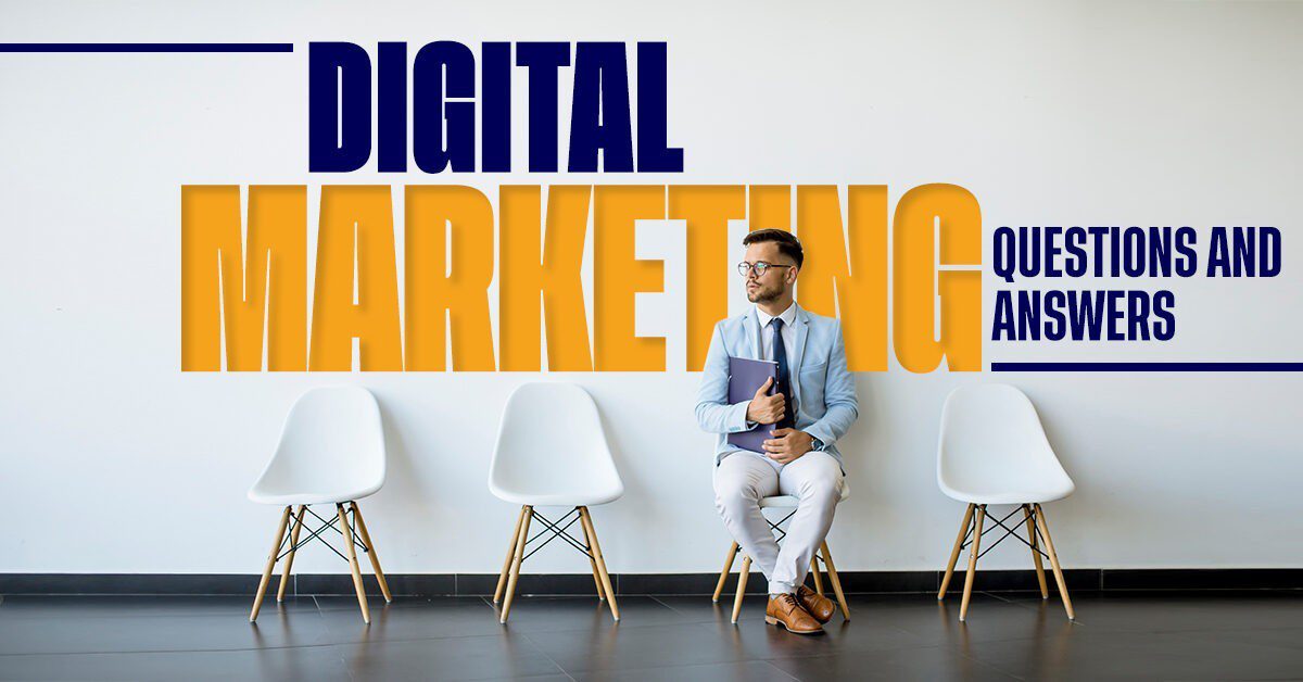 digital marketing question and answers