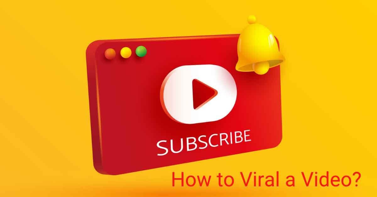 how-to-viral-a-video