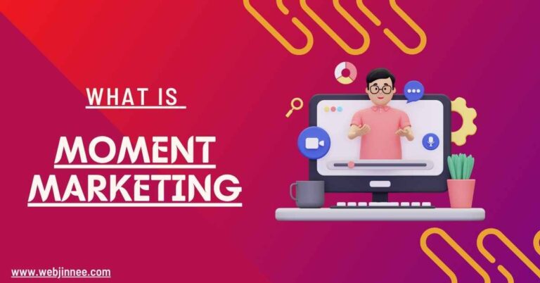 What is Moment Marketing