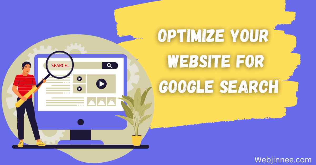 Optimize your website for Google Search