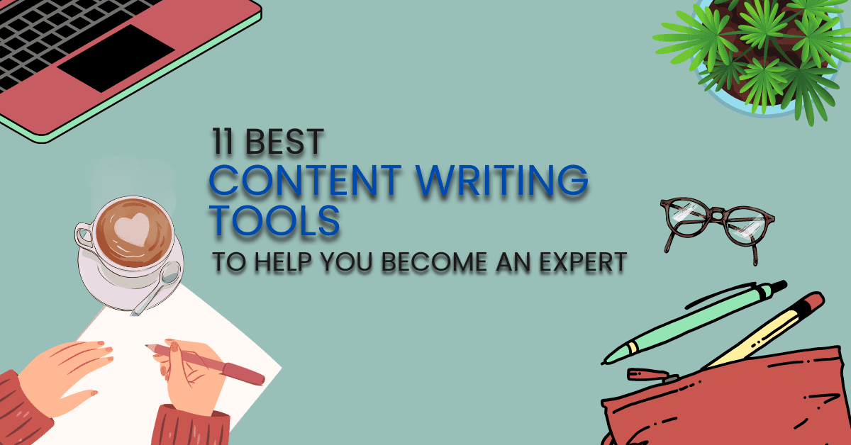 11 Best Content Writing Tools To Become Expert (2024)- Webjinnee