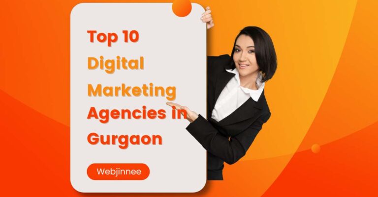 Top 10 Digital Marketing Agencies in Gurgaon