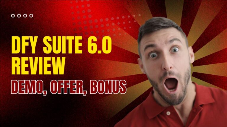 Dfy suite 6. 0 review- demo, offer, bonus (2025)