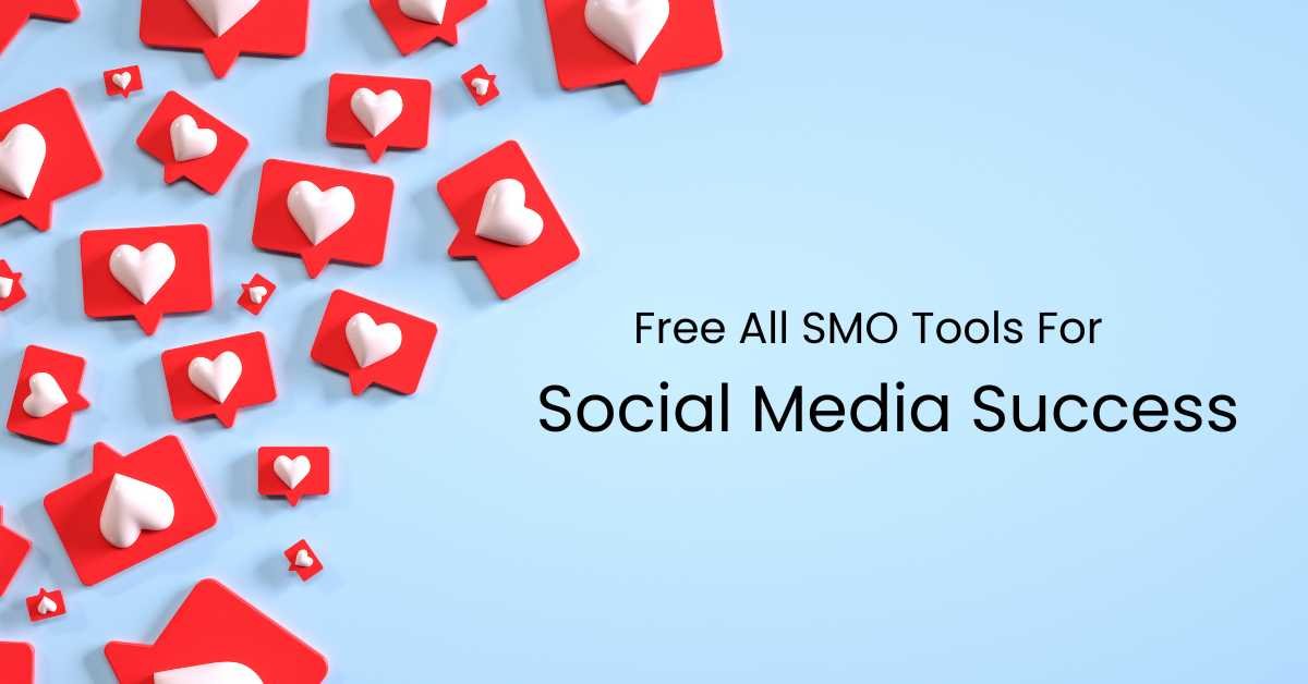Free all smo tools for social media success