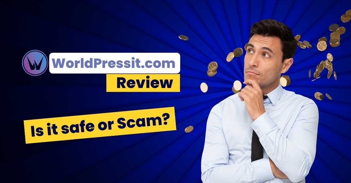 Worldpressit. Com review is it safe or scam