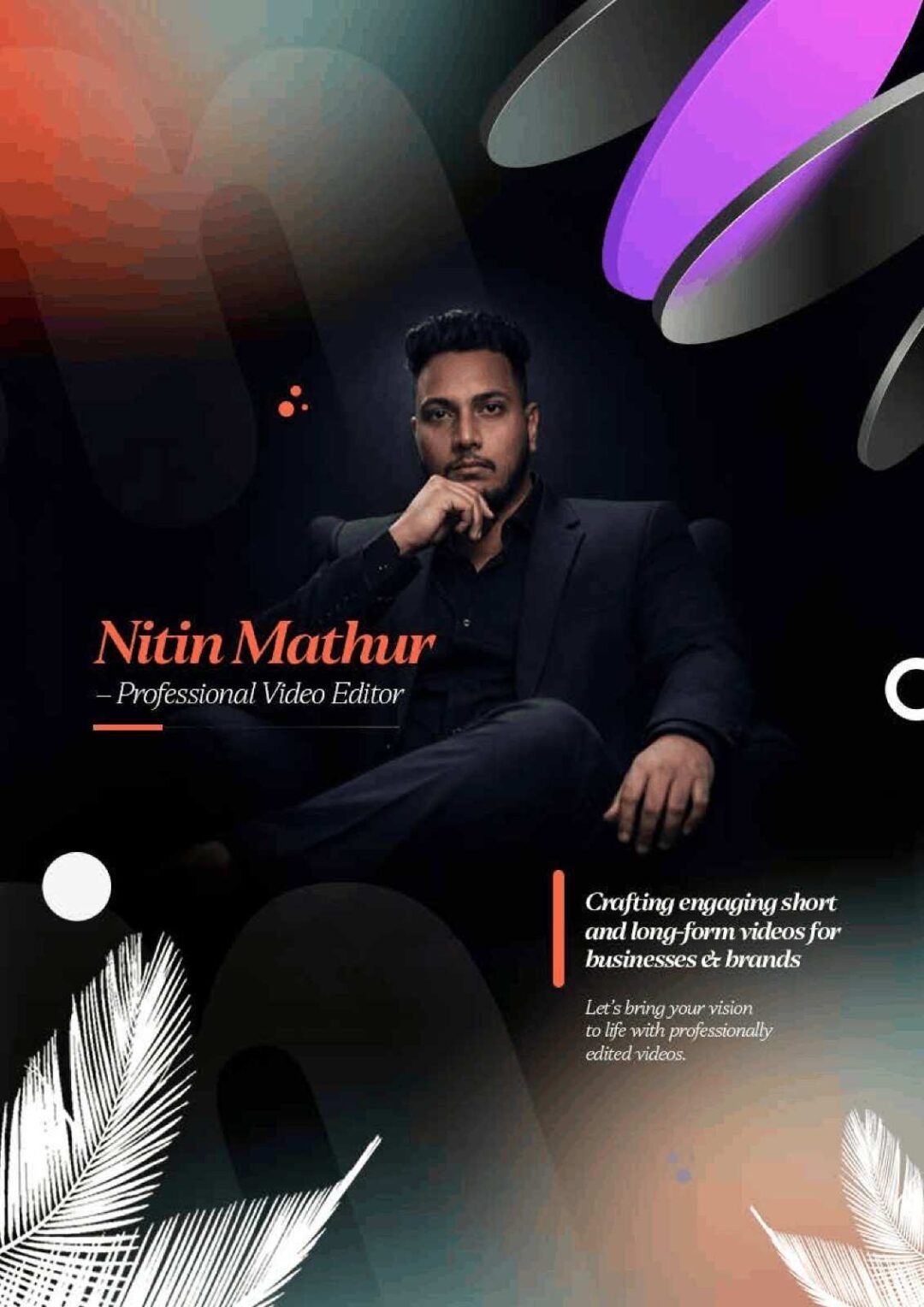 Nitin-mathur-video-editin